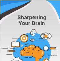Sharpening Your Brain